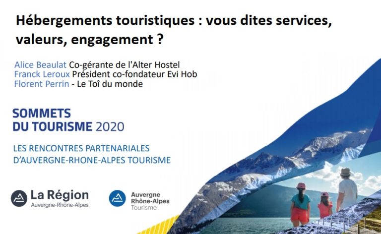 Hebergement touristiques vous dites services, valeurs, engagement